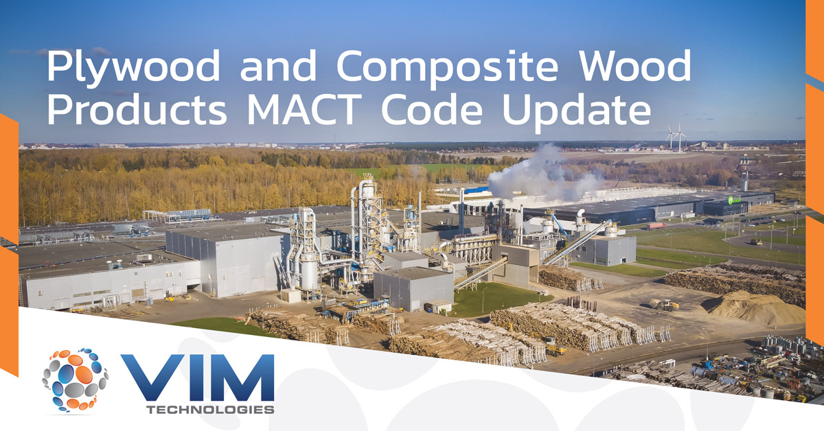 Are You Ready to Comply with the New PCWP MACT Requirements?