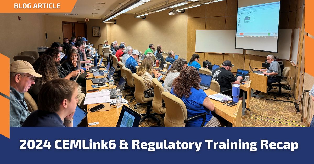 2024 CEMLink6 & Regulatory Training Recap