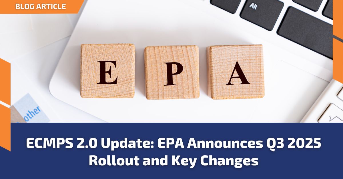 ECMPS 2.0 Update EPA Announces Q3 2025 Rollout and Key Changes